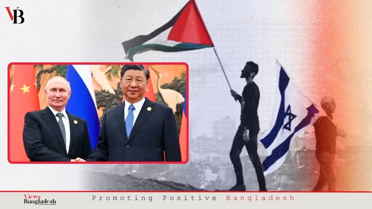 How Chinese-Russian influence shapes the Palestine-Israel issue