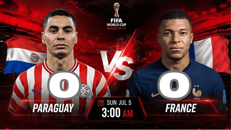 France vs Paraguay —World Cup: Live score and match stats 