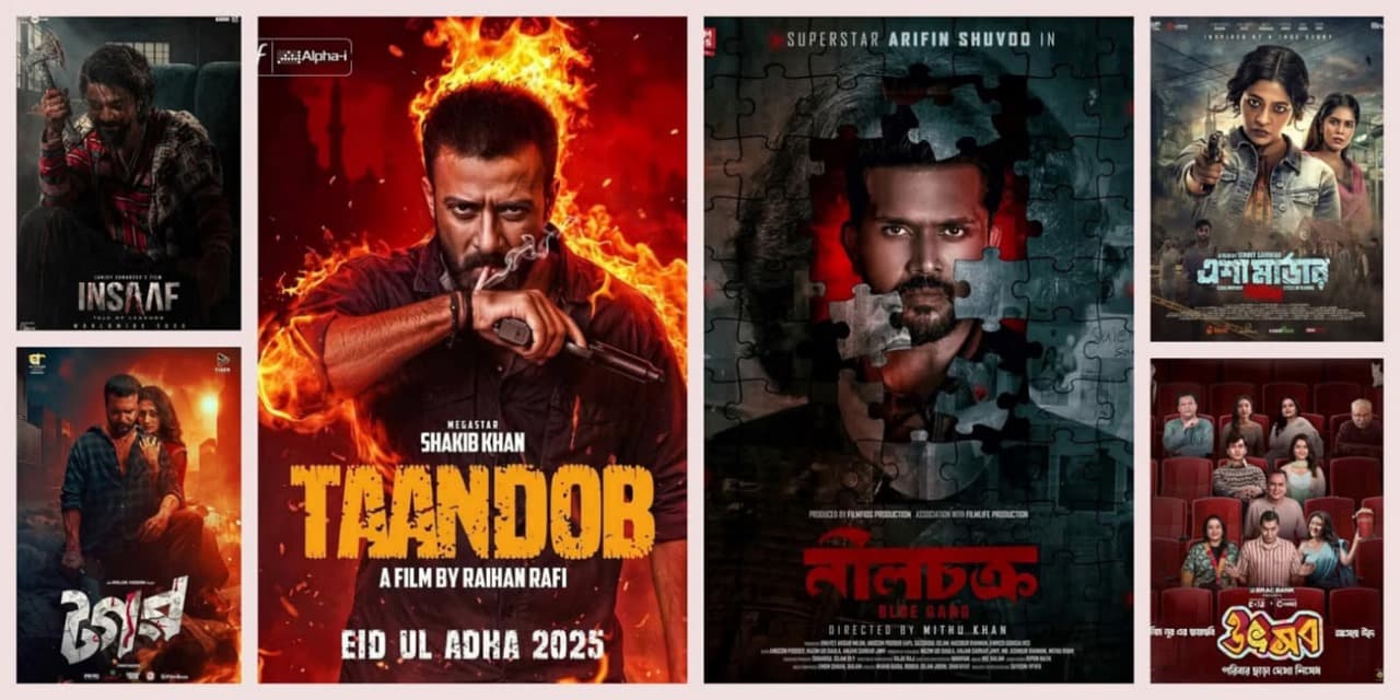 6 Bengali films light up theaters this Eid-ul-Azha