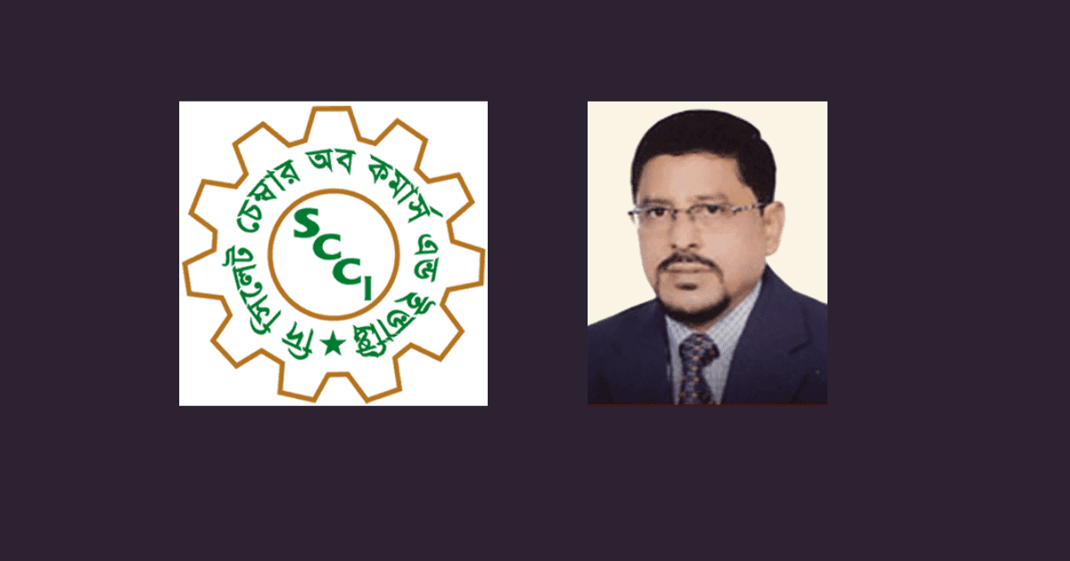Sylhet Chamber election schedule cancelled, new administrator appointed